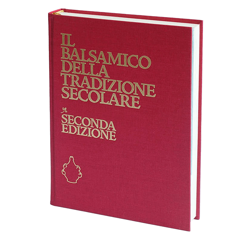 Il Balsamico della tradizione secolare seconda edizione